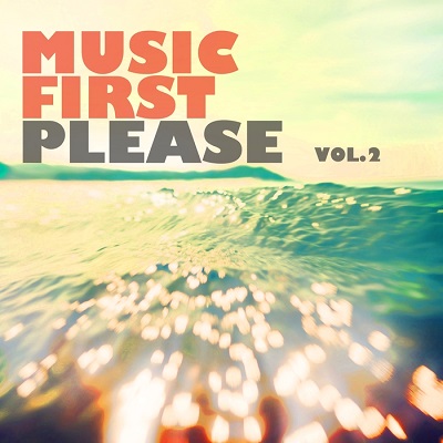 Music First Please Vol.2 (2016)