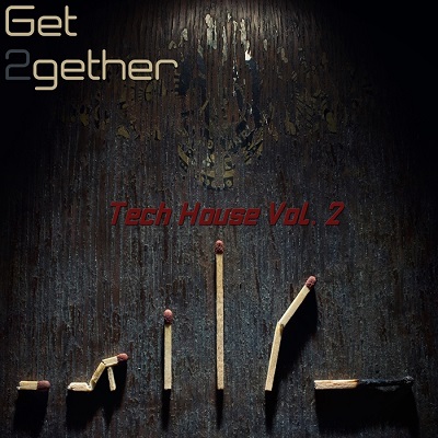 Get 2gether Tech House Vol.2 (2016)