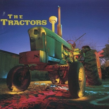 The Tractors - The Tractors (1994)