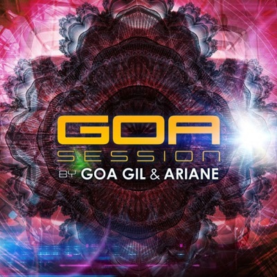 Goa Session By Goa Gil & Ariane (2016)