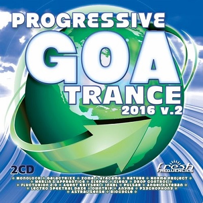 Progressive Goa Trance 2016 Vol.2 (2016)