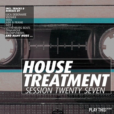 House Treatment (Session Twenty Seven) (2016)