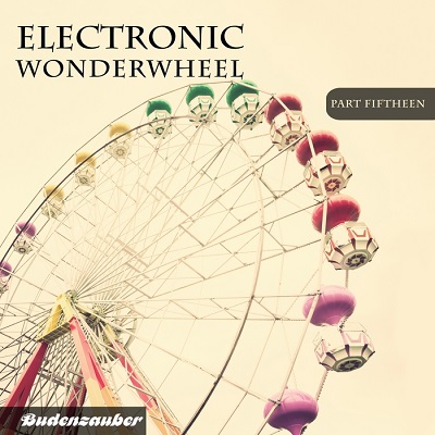 Electronic Wonderwheel Vol.15 (2017)