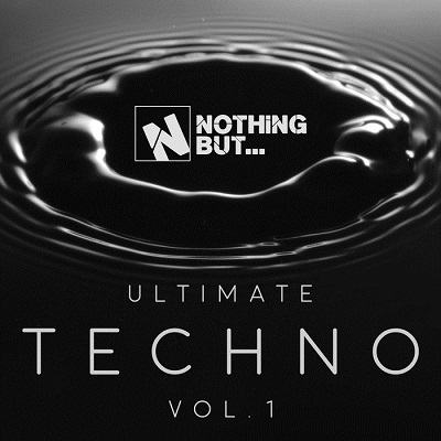 Nothing But... Ultimate Techno Vol.1 (2016)