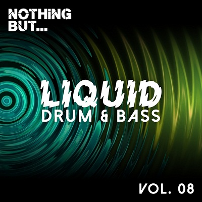 Nothing But... Liquid Drum & Bass Vol.8 (2017)