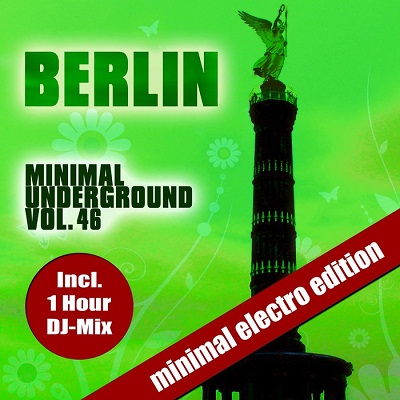 Berlin Minimal Underground Vol.46 (2017)