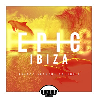 EPIC Ibiza: Trance Anthems Vol.2 (2017)