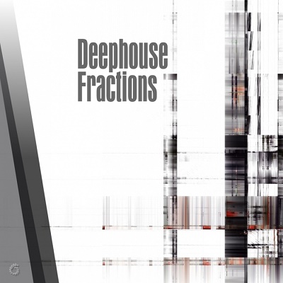 Deephouse Fractions (2017)