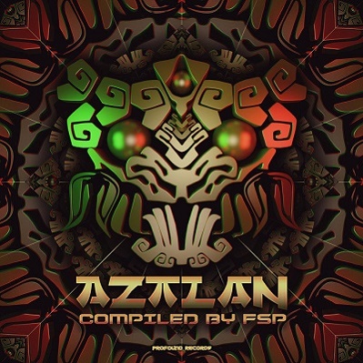 Aztlan (Compiled By FSP) (2018)