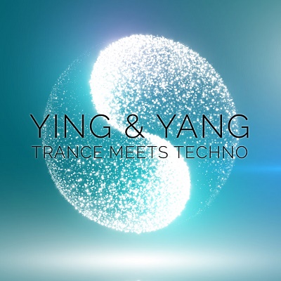 Ying & Yang: Trance Meets Techno (2018)