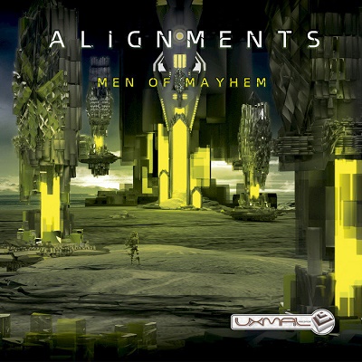 Alignments - Men Of Mayhem (2019)