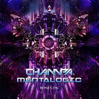 Champa & Mentalogic - Bones On (2019)