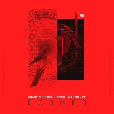 Shanti & Deedrah & Emok & Martin Vice - Doomed (Single) (2019)