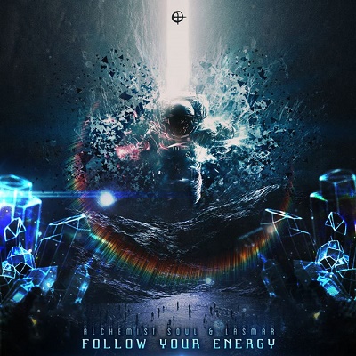 Alchemist Soul & Lasmar - Follow Your Energy (Single) (2019)