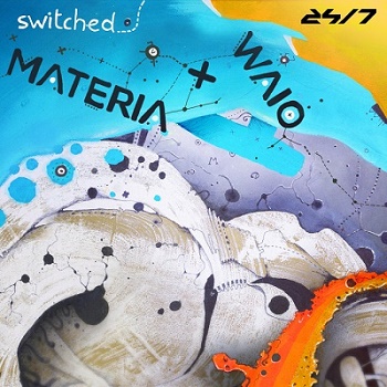 Materia & Waio - Switched EP (2019)